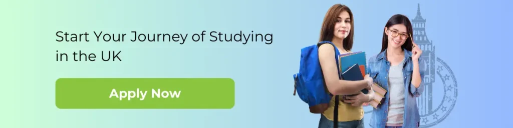 Start Your Journey of Studying in in the UK