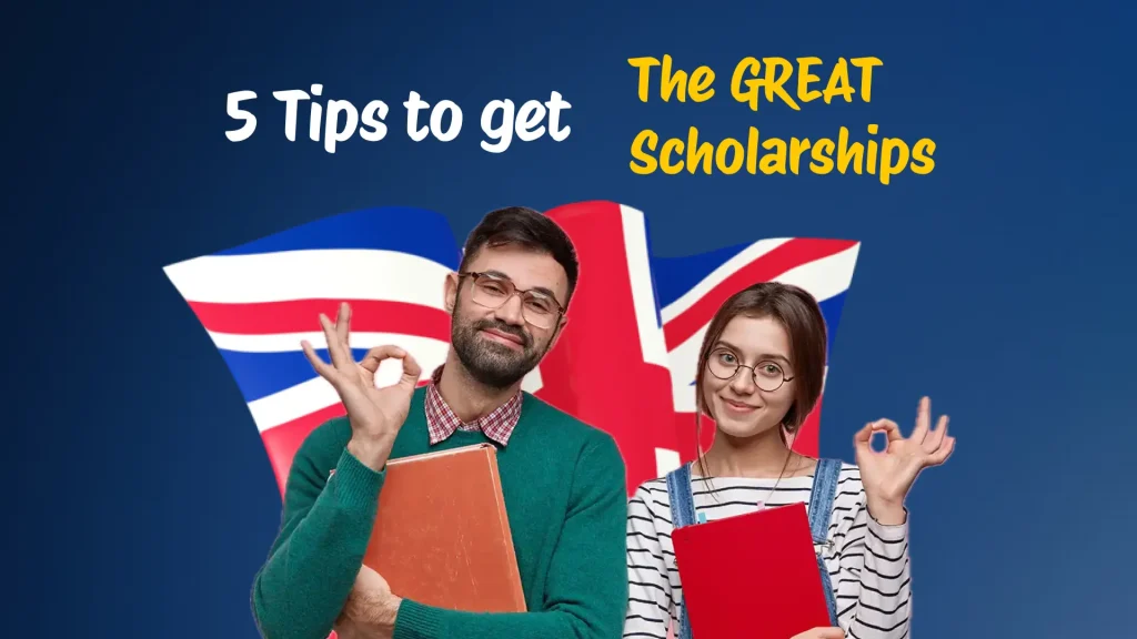 5 Tips to get the GREAT scholarship
